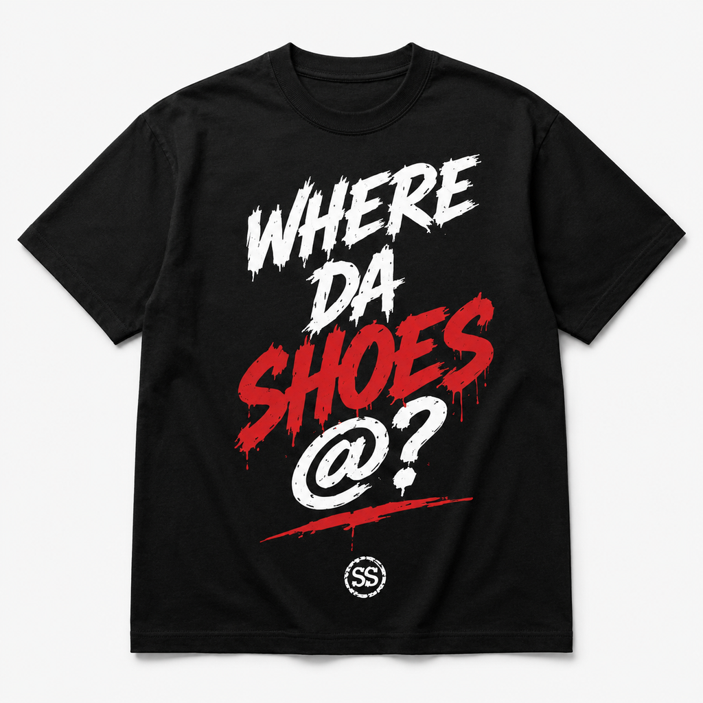 Where Da Shoes At